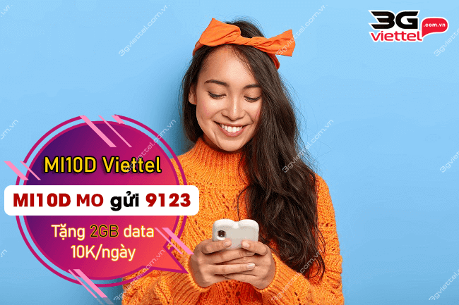 dang ky MI10D Viettel nhu the nao? goi mi10d viettel