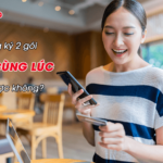 neu dang ky 2 goi 4g cung luc viettel