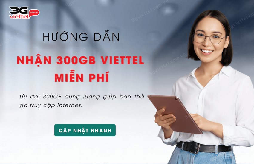 nhan 300gb viettel mien phi