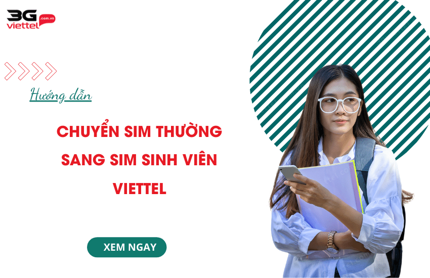 chuyen sim thuong sang sim sinh vien viettel