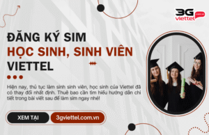 dang ky sim sinh vien viettel