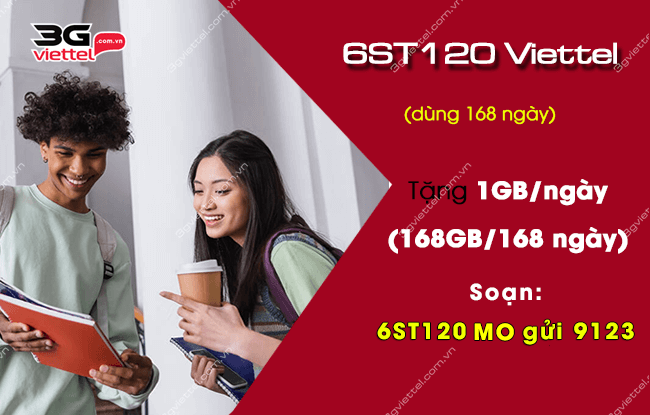 cach dang ky goi cuoc 6st120 viettel the nao? goi cuoc 6st120 viettel