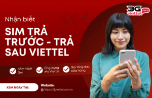 nhan biet sim tra truoc hay tra sau viettel