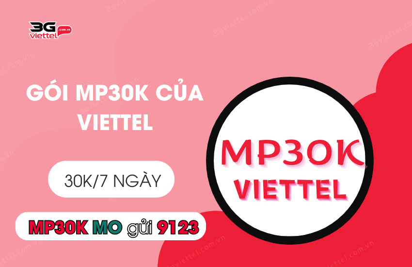 Thong tin goi cuoc MP30K Viettel