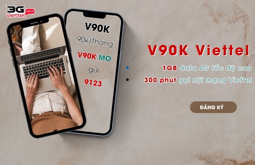 cach dang ky v90k viettel uu dai 300 phut