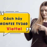 cach huy MONFEE TV360 Viettel