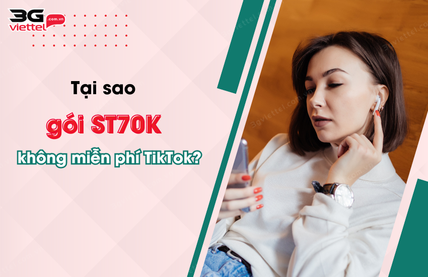 tai sao goi st70k khong mien phi tiktok