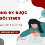 tai sao khong dang ky duoc goi st60n