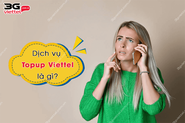 dich vu topup viettel la gi