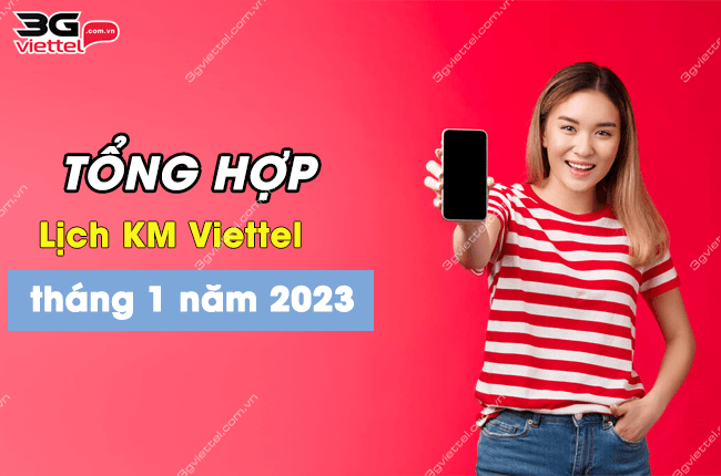 lich khuyen mai viettel thang 1 nam 2023