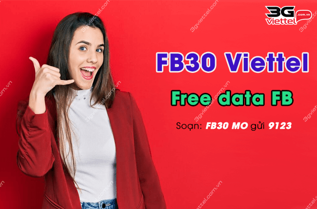 dang ky goi FB30 Viettel nhu the nao? goi cuoc FB30 Viettel