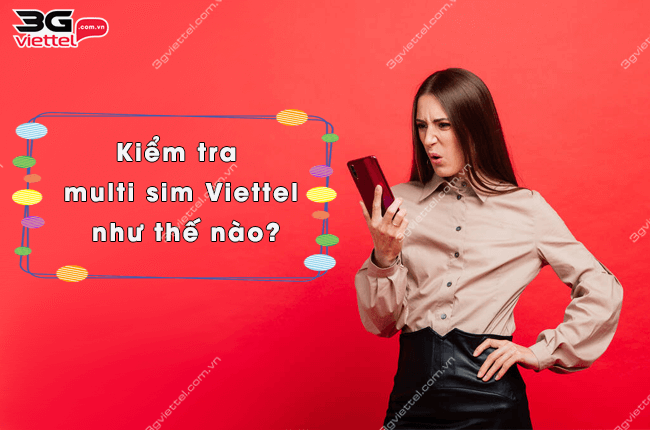 kiem tra multi sim viettel