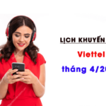 lich khuyen mai viettel thang 4 nam 2023