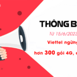 15 6 2023 viettel ngung nhieu goi 4g