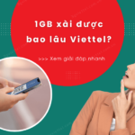 1gb xai duoc bao lau viettel