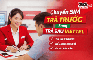 chuyen sim tra truoc sang tra sau viettel
