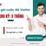 dang ky goi cuoc 4g viettel 3 thang