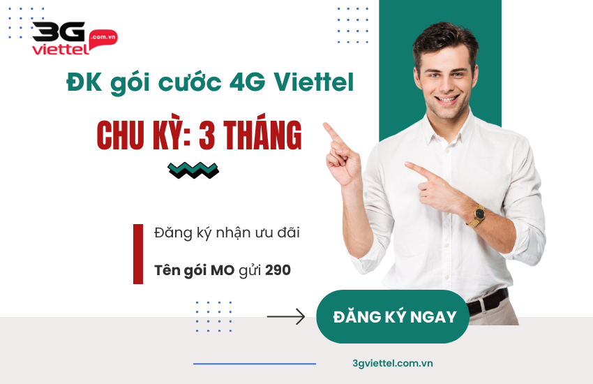 dang ky goi cuoc 4g viettel 3 thang