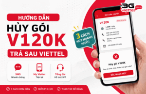cach huy goi v120k tra sau cua viettel