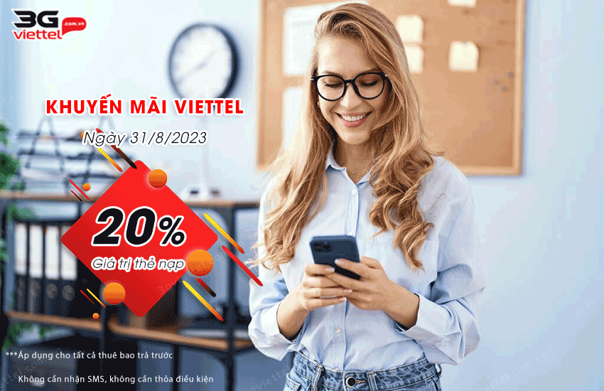 khuyen mai viettel 20 ngay 31 8 2023