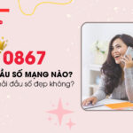 0867 la dau so mang nao