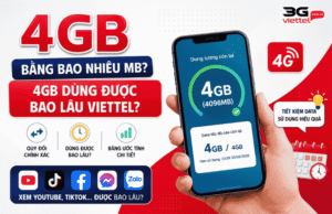 4gb su dung duoc bao lau viettel