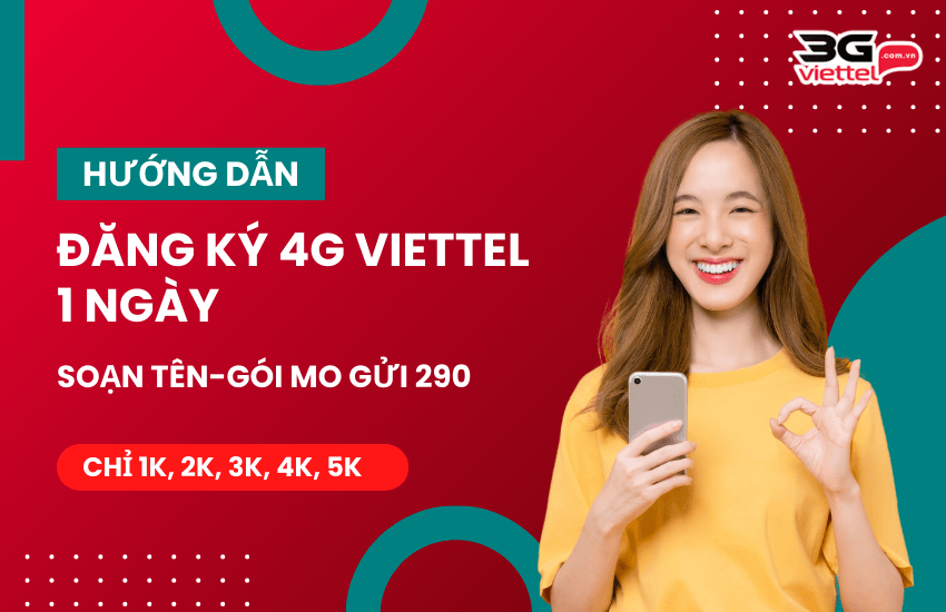 cach dk 4g viettel 1 ngay