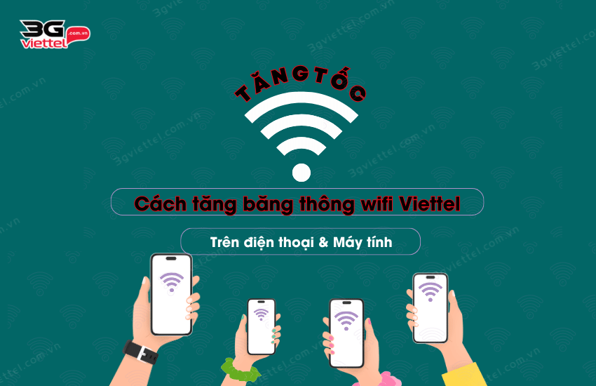 cach tang bang thong wifi viettel 