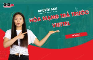 khuyen mai hoa mang tra truoc viettel