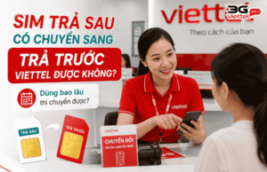 sim tra sau viettel chuyen sang tra truoc duoc khong