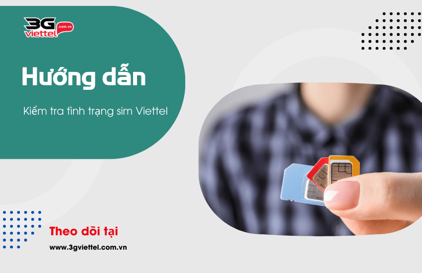 cach kiem tra tinh trang sim viettel the nao