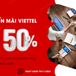 viettel khuyen mai 50 gia tri the nap ngay vang 19 11 2023