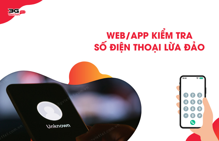 App kiem tra so dien thoai lua dao