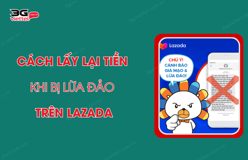 cach lay lai tien khi bi lua dao tren lazada