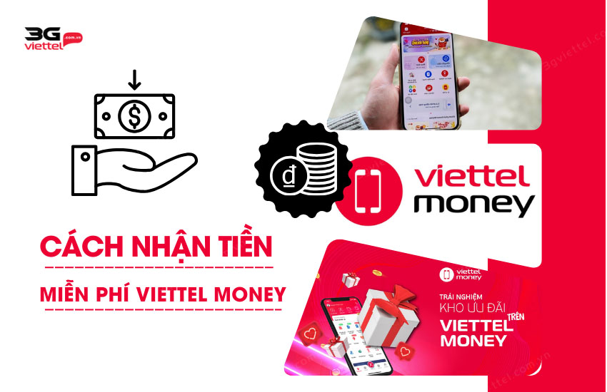 Cach nhan tien mien phí Viettel Money