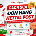 cach sua don hang viettel post