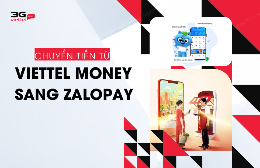 Chuyen tien tu Viettel Money sang ZaloPay