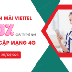 khuyen mai viettel 20 truy cap mang 4g 25 12 2023