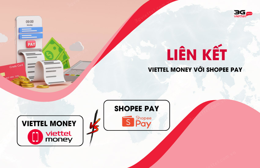 Lien ket Viettel Money voi ShopeePay