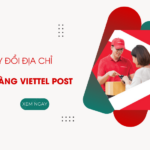 thay doi dia chi nhan hang viettel post