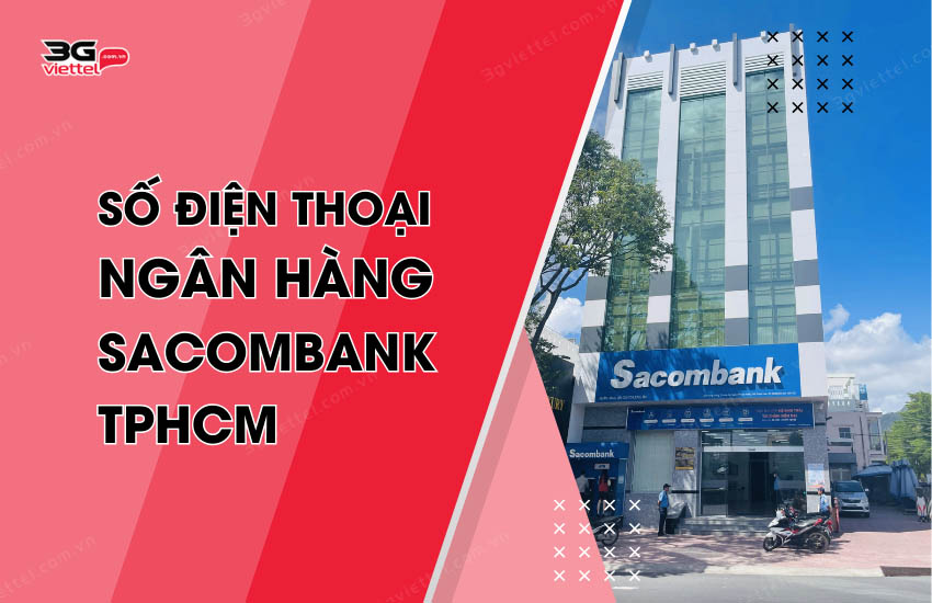 So dien thoai ngan hang Sacombank TPHCM