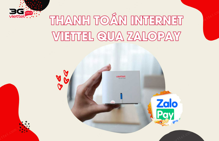 Thanh toan Internet Viettel qua ZaloPay