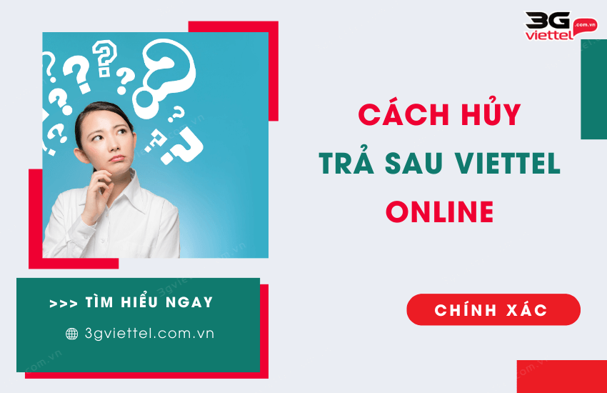 cach huy tra sau viettel online