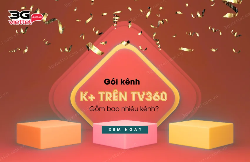 Goi kenh K+ tren TV360 gom bao nhieu kenh