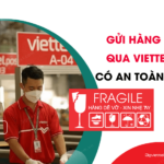 gui hang de vo qua viettel post co an toan khong