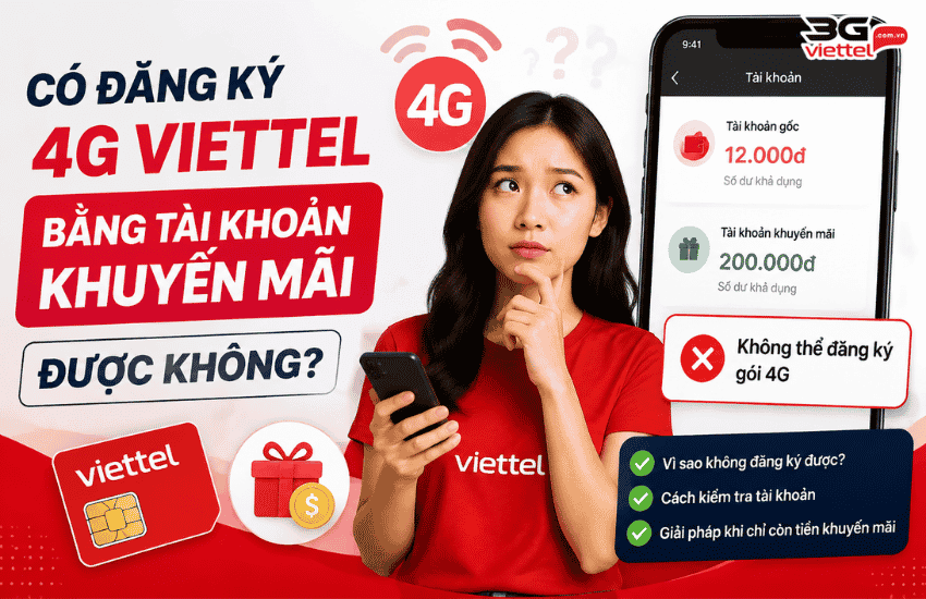 dang ky 4g bang tai khoan khuyen mai viettel
