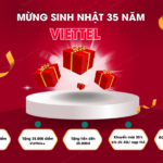 Cac chuong trinh khuyen mai sinh nhat Viettel 2024