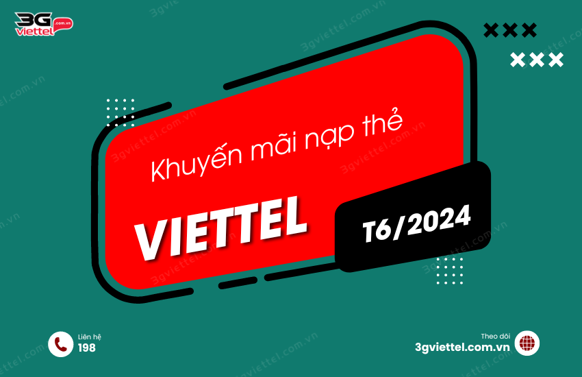 Khuyen mai nap card Viettel T6/2024