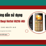 cach su dung dien thoai Viettel V6216 (4G)