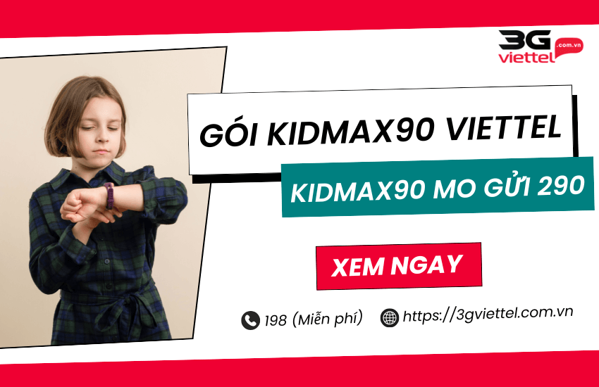 goi kidmax90 viettel